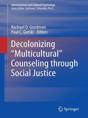 cover image of Decolonizing "Multicultural" Counseling through Social Justice